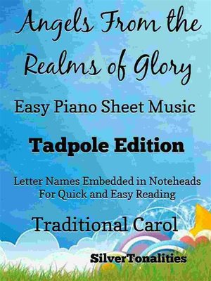 cover image of Angels From the Realms of Glory Easy Piano Sheet Music Tadpole Edition